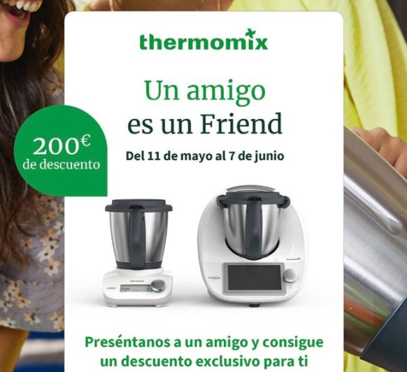 Thermomix® FRIEND Y 2º VASO CON DESCUENTO 200€