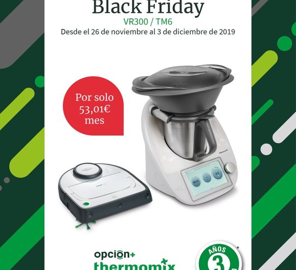 BLACK FRIDAY EN Thermomix® ! No te lo pierdas!